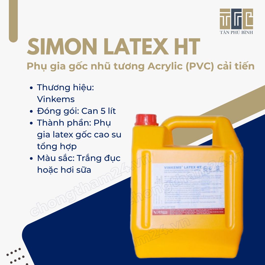 Chống thấm Simon Latex HT – Phụ gia latex