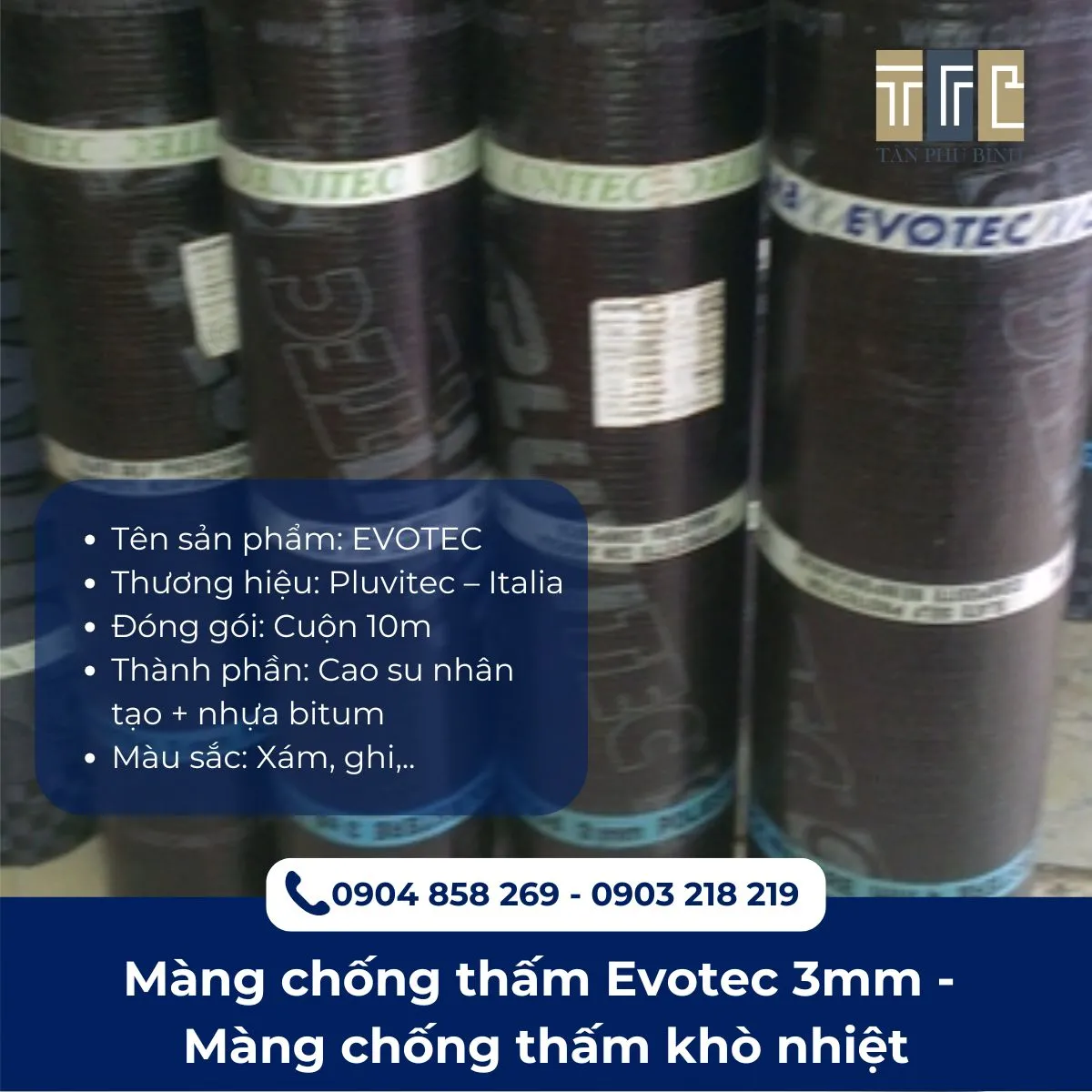 Màng chống thấm Evotec – Màng khò nóng dày 3mm