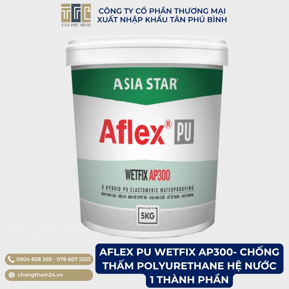 AFLEX PU WETFIX AP300- Chống thấm Polyurethane hệ nước 1 thành phần