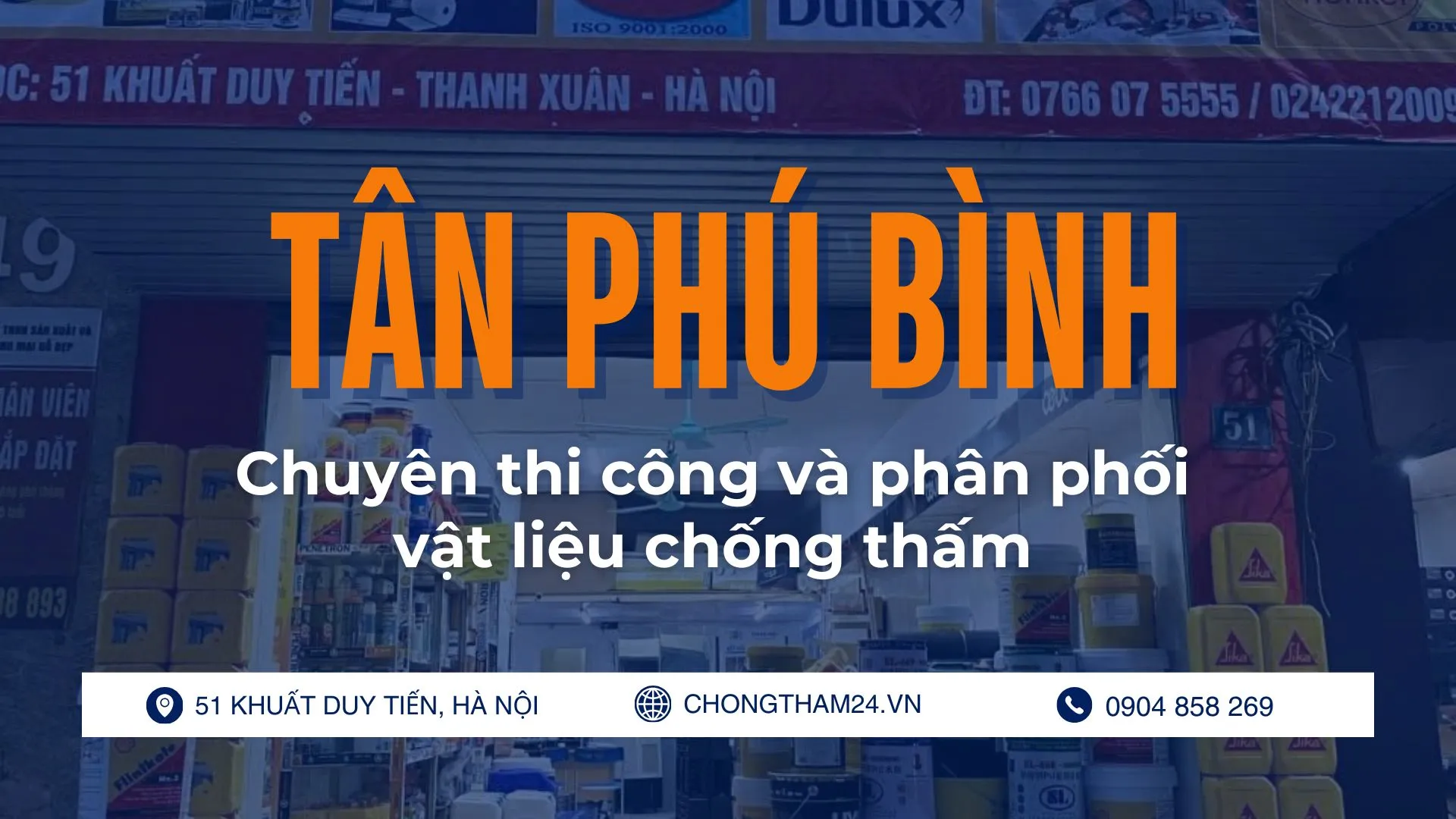 Giới thiệu chống thấm Tân Phú Bình