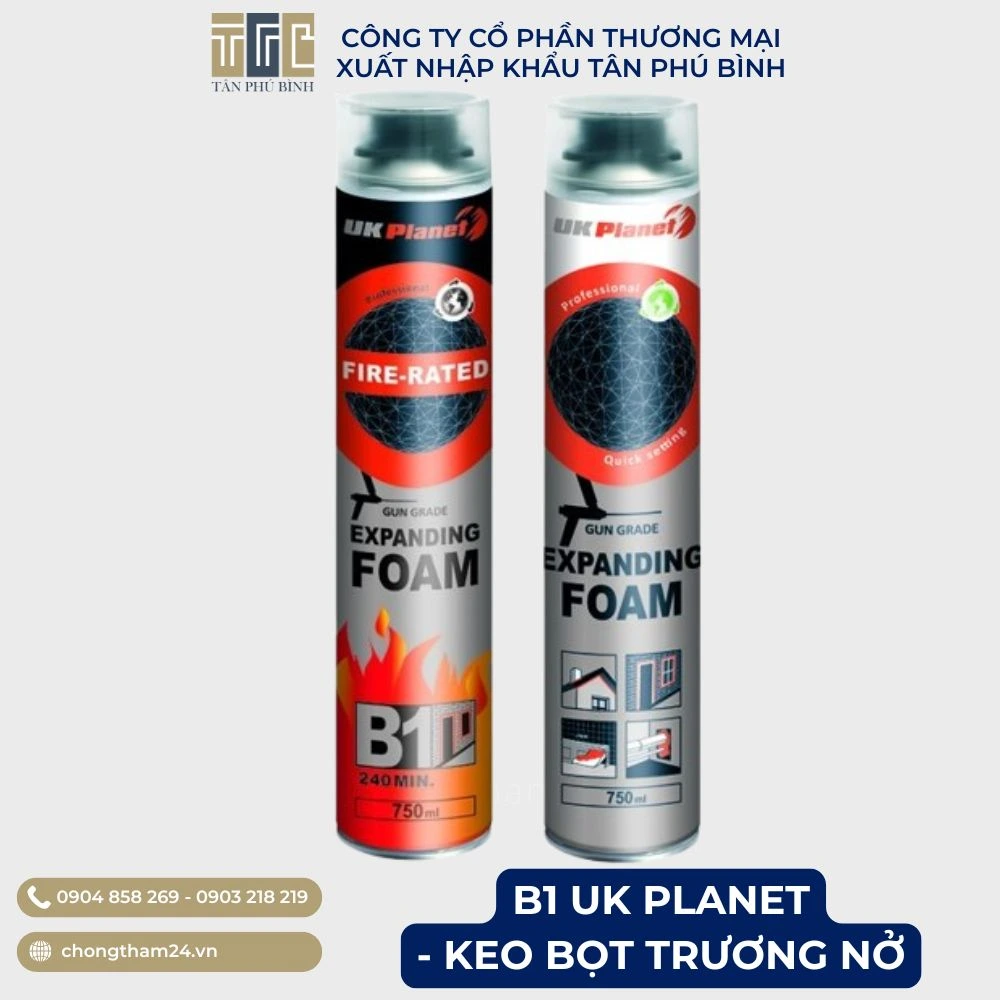B1 UK PLANET – Keo bọt trương nở chống cháy
